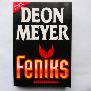 Feniks deur Deon Meyer (Eerste Uitgawe 1996)