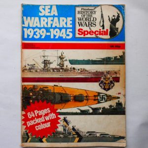 Phoebus History of the World Wars Special: Sea Warfare by Captain Donald Macintyre