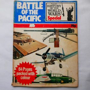 Purnell’s History of the World Wars Special: Battle of the Pacific - Editor Andrew Kershaw