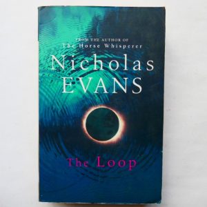 The Loop by Nicholas Evans