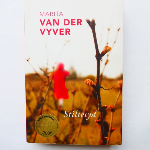 Stiltetyd deur Marita van der Vyver