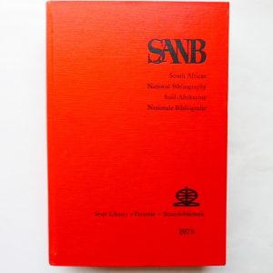 South African National Bibliography (SANB) - Suid-Afrikaanse Nasionale Bibliografie - State Library 1978