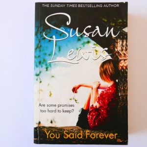 You Said Forever by Susan Lewis