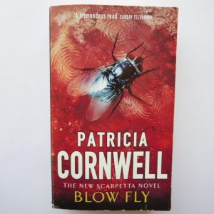 Blow Fly by Patricia Cornwell