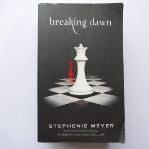 Breaking Dawn by Stephenie Meyer