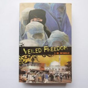Veiled Freedom by J.M. Windle