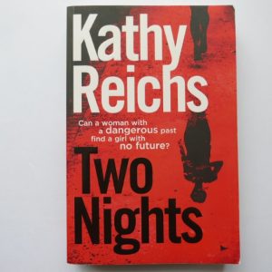 Two Nights by Kathy Reichs