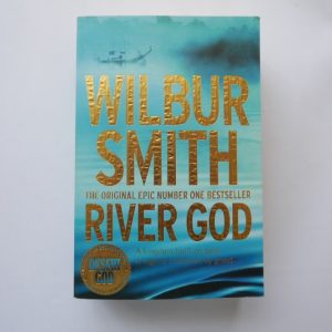 River God by Wilbur Smith