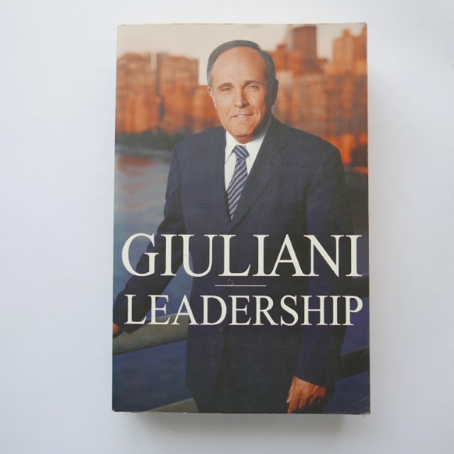 Leadership: Rudolph W. Giuliani, Ken Kurson