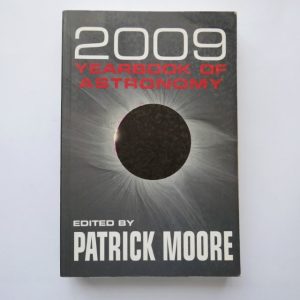 2009 Yearbook of Astronomy - Edited by Patrick Moore
