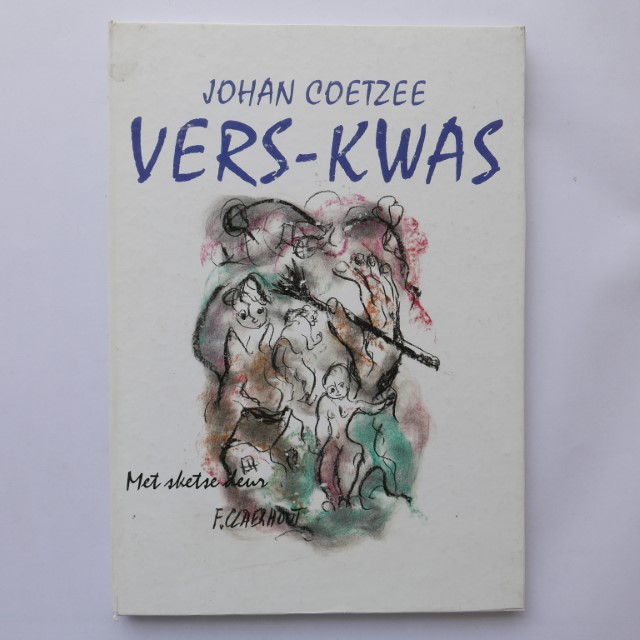 Vers-Kwas deur Johan Coetzee met sketse deur F. Claerhout