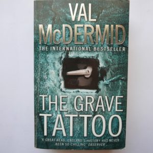 The Grave Tattoo by Val McDermid