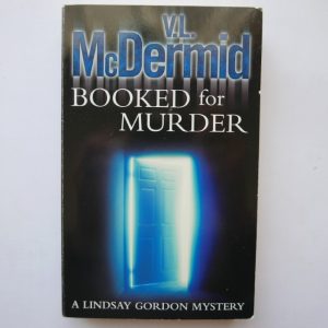 Booked for Murder by Val McDermid