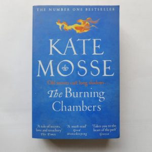 The  Burning Chambers by Kate Mosse