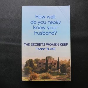 The Secrets Women Keep by Fanny Blake