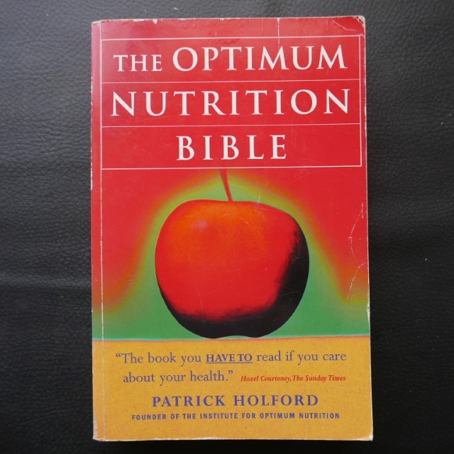 The Optimum Nutrition Bible by Patrick Holford