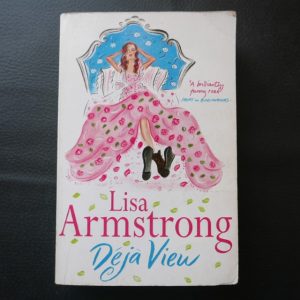 Déja View by Lisa Armstrong