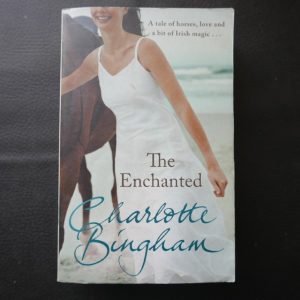The Enchanted by Charlotte Bingham