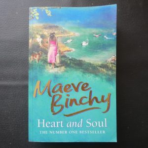 Heart and Soul by Maeve Binchy