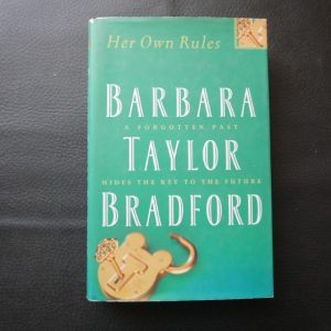 Her Own Rules by Barbara Taylor Bradford