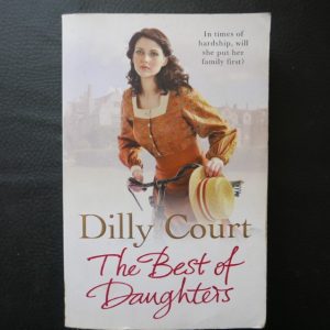 The Best of Daughters by Dilly Court