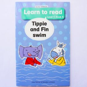Tippie and Fin Swim - Level 1 : Book 8 by Jose Palmer & Reinette Lombard