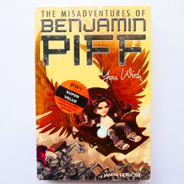 The Misadventures of Benjamin Piff : You Wish by Jason Lethcoe