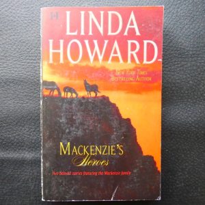 Mackenzie's Heroes by Linda Howard