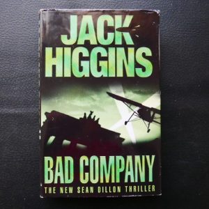 Bad Company by Jack Higgins