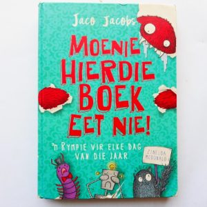 Moenie Hiedie Boek Eet Nie! deur Jaco Jacobs