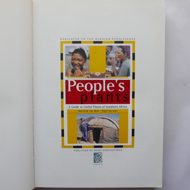 People's Plants: A Guide to Useful Plants in Southern Africa by Ben-Erik van Wyk & Nigel Gericke - Image 2
