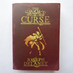 The Spook's Curse: Book 2 by Joseph Delaney