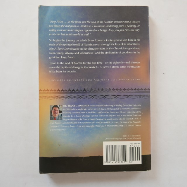 Not A Tame Lion: Unveil Narnia Through the Eyes of Lucy, Peter, and Other Characters Created by C. S. Lewis by Bruce L. Edwards - Image 2