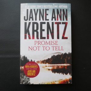 Promise not to Tell by Jayne Ann Krentz