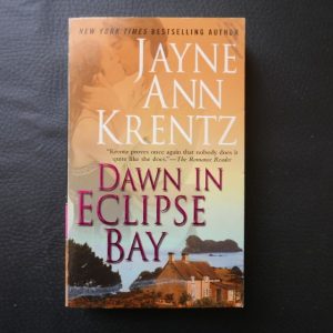 Dawn in Eclipse bay by Jayne Ann Krentz