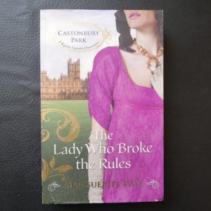 The Lady Who Broke the Rules by Marguerite Kaye