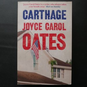 Carthage by Joyce Carol Oates