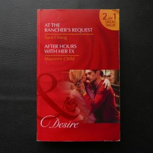At the Ranchers Request & After Hours - Mills & Boon 2-1