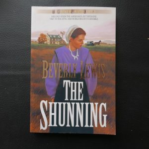 The Shunning by Beverly Lewis
