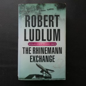 The Rhinemann Exchange by Robert Ludlum