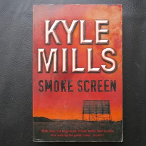 Smoke Screen by Kyle Mills