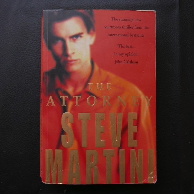 The Attorney by Steve Martini