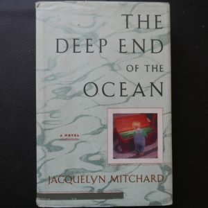 The Deep End of the Ocean by Jacquelyn Mitchard