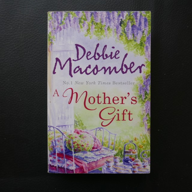 A Mother's Gift by Debbie Macomber