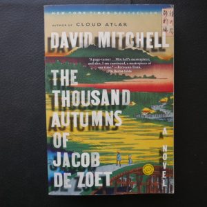 The Thousand Autumns of Jacob Zoet by David Mitchell