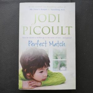 Perfect Match by Jodi Picoult