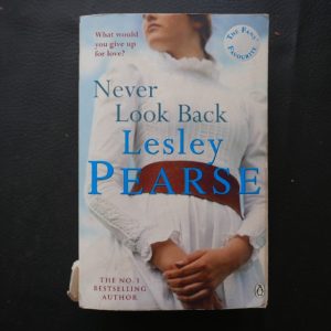 Never Look Back by Lesley Pearse