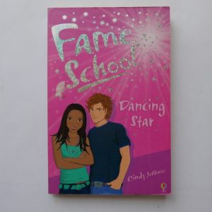 Fame School : Dancing Star by Cindy Jefferies