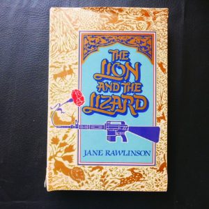 The Lion and the Lizard by Jane Rawlinson