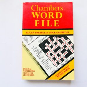 Chambers Word File by Roger Prebble & Mick Griffiths